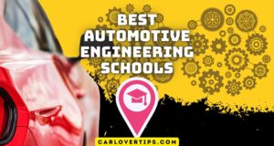 Best Automotive Engineering Schools Training Best Automotive Engineering Schools Training