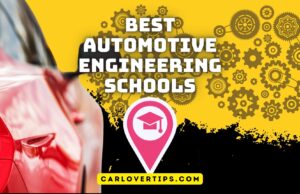 Best Automotive Engineering Schools Training Best Automotive Engineering Schools Training