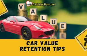 Car Value Retention Essential Tips for Maximizing Your Car Value Car Value Retention Essential Tips for Maximizing Your Car Value