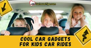 Cool Car Gadgets for Kids Long Car Rides Cool Car Gadgets for Kids Long Car Rides