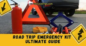 Road Trip Emergency Kit Ultimate Guide Road Trip Emergency Kit Ultimate Guide
