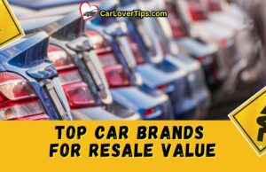 Top Car Brands for Resale Value