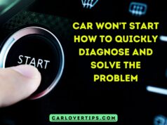 Car Won’t Start How To Quickly Diagnose and Solve The Problem Car Won't Start How To Quickly Diagnose and Solve The Problem