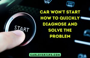 Car Won’t Start How To Quickly Diagnose and Solve The Problem Car Won't Start How To Quickly Diagnose and Solve The Problem